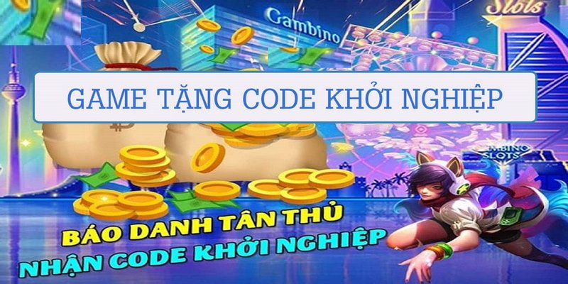 Game nổ hũ tặng tiền khởi nghiệp là một lựa chọn lý tưởng