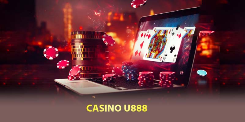 Ưu điểm chỉ có tại sòng bài casino U888